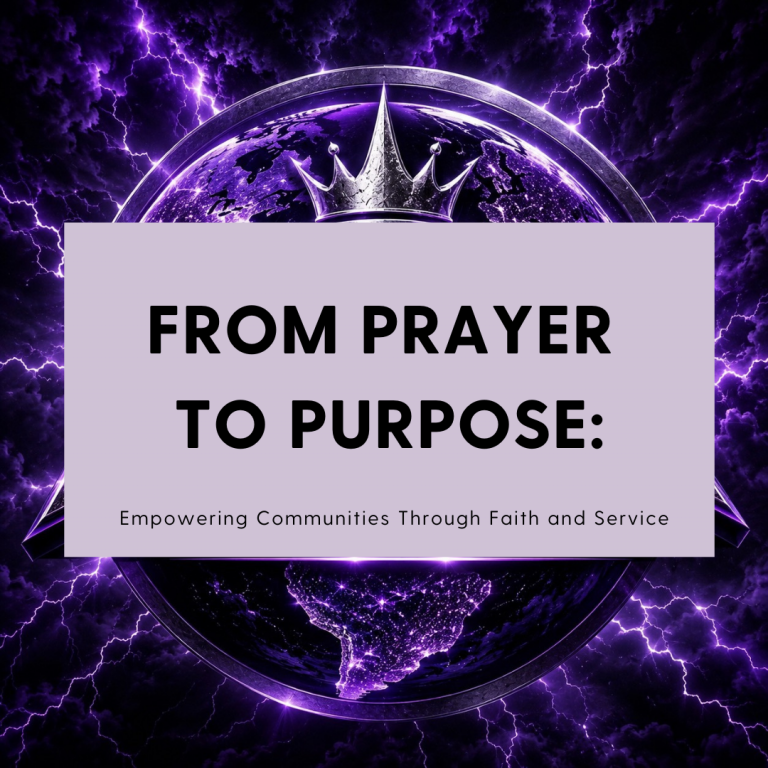 From Prayer To Purpose